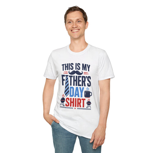 Father's Day T-Shirt — "This Is My Father's Day Shirt" Graphic Tee